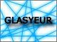 glasyeur